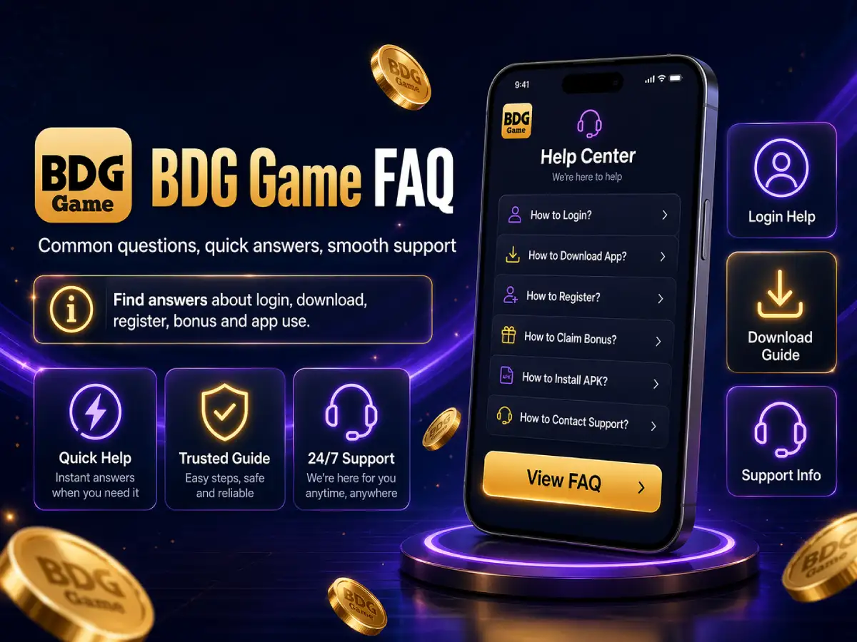 BDG Game FAQ login help download help and common fixes